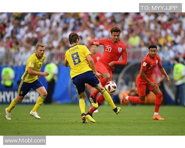 英格兰与瑞典下半场精彩对决回顾与分析