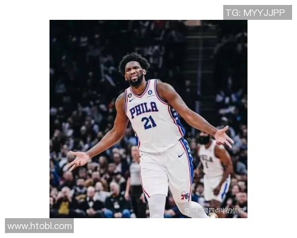 乔尔恩比德在NBA赛场上的传奇之路与未来展望