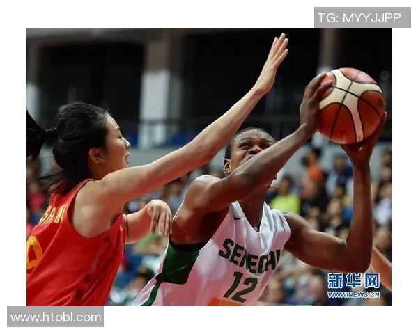 塞内加尔女篮挑战西班牙队全力以赴争夺胜利的精彩对决